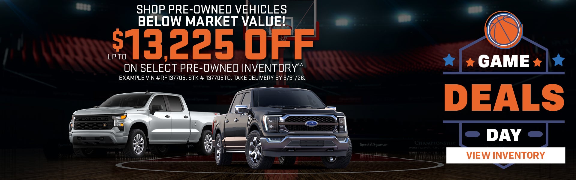 Up to $13,225 OFF on Select Preowned Inventory^^ 