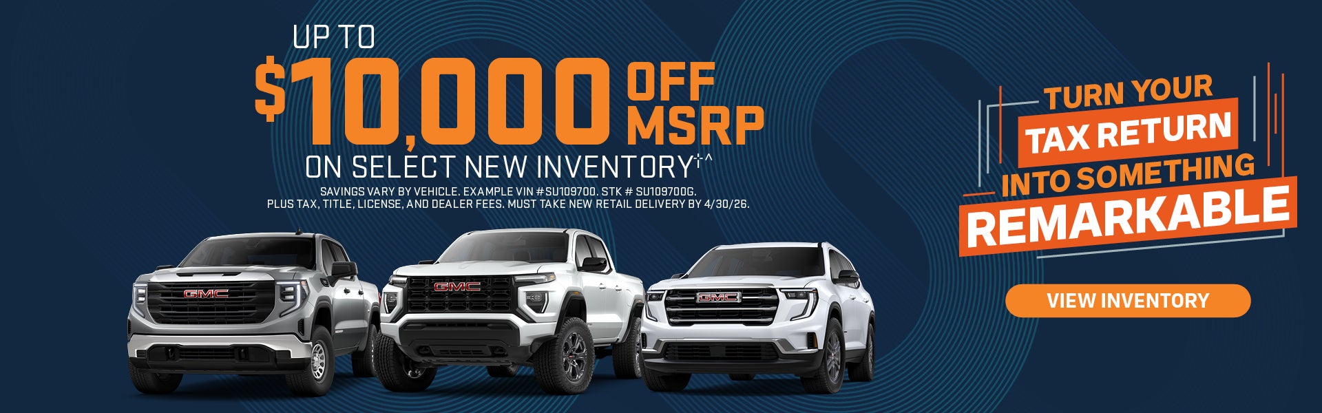 Up to $10,000 OFF MSRP on Select New Inventory†^