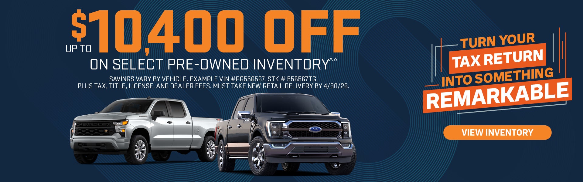 Up to $10,400 OFF on Select Preowned Inventory^^ 